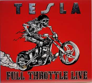 Album Tesla: Full Throttle Live