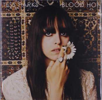 LP Tess Parks: Blood Hot CLR | DLX | LTD 560429