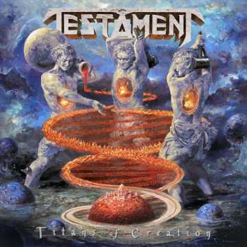 2LP Testament: Titans Of Creation 36720