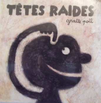 Album Têtes Raides: Gratte Poil