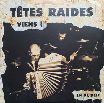 2LP Têtes Raides: Viens ! - En Public 637856