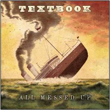 Album Text Book: All Messed Up