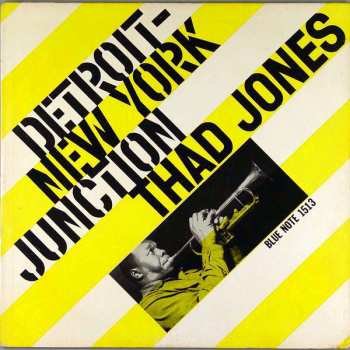 Album Thad Jones: Detroit-New York Junction