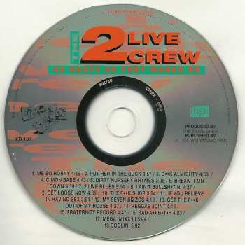 CD The 2 Live Crew: As Nasty As They Wanna Be 628747