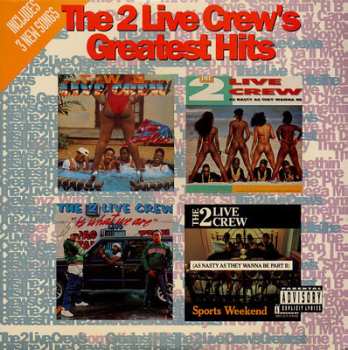 2LP The 2 Live Crew: Greatest Hits 609830