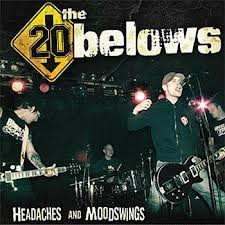 Album The 20Belows: Headaches And Moodswings