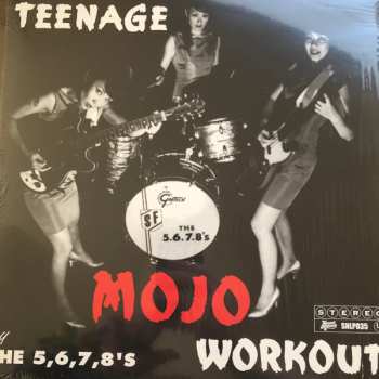 LP The 5.6.7.8's: Teenage Mojo Workout 587669