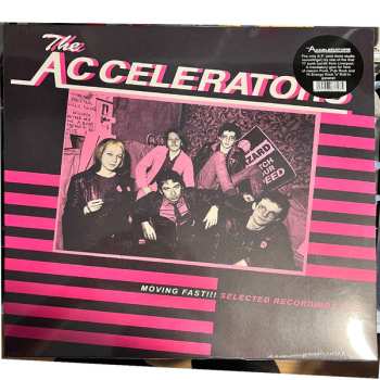 Album The Accelerators: Moving Fast!!! Selected Recordings 77/79