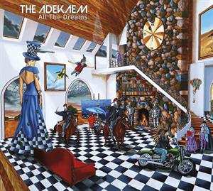 CD The Adekaem: All The Dreams DIGI 610149