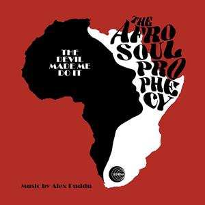 EP The Afro Soul Prophecy: The Devil Made Me Do It  610870