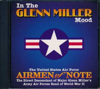 Album The Airmen Of Note: In The Glenn Miller Mood