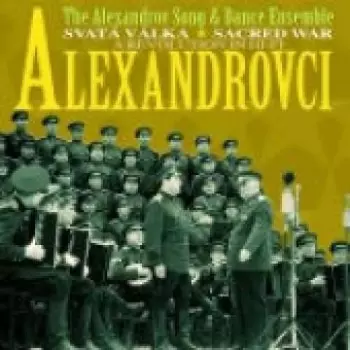 The Alexandrov Red Army Ensemble: The Alexandrov Song And Dance Ensemle Kalinka The Famous Folk Songs