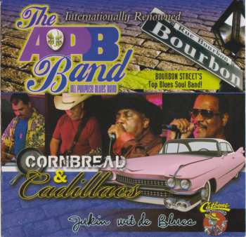 Album The All Purpose Blues Band: Cornbread & Cadillacs