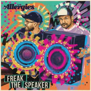 CD The Allergies: Freak The Speaker 650433