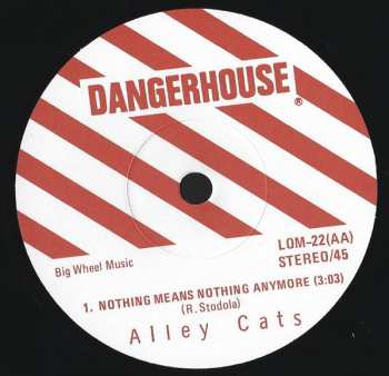 SP The Alley Cats: Nothing Means Nothing Anymore 85182