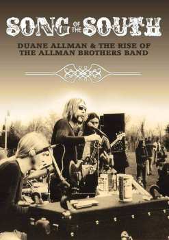 The Allman Brothers Band: Song of the South