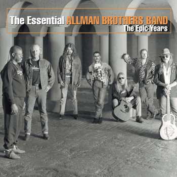 CD The Allman Brothers Band: The Essential Allman Brothers Band (The Epic Years) 523917