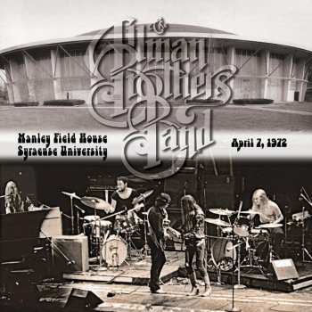 2CD The Allman Brothers Band: Manley Field House, Syracuse University, April 7 1972 636848