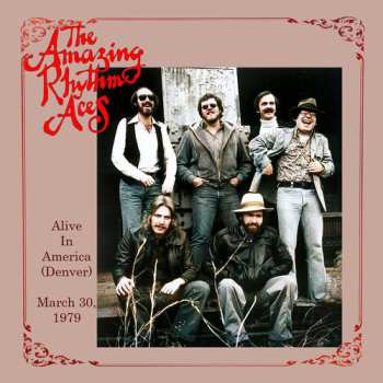 Album The Amazing Rhythm Aces: Alive In America