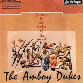 CD The Amboy Dukes: Journey To The Center Of The Mind 583042