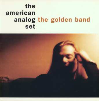 Album The American Analog Set: The Golden Band