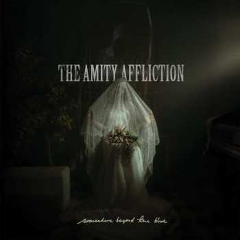 SP The Amity Affliction: Somewhere Beyond The Blue LTD | CLR 403340