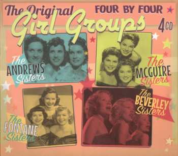 Album The Andrews Sisters: Four By Four The Original Girl Groups