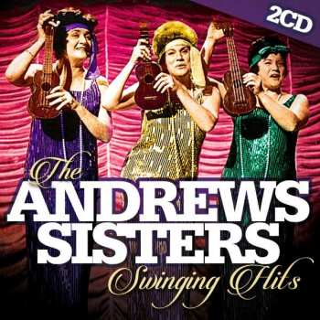 Album The Andrews Sisters: The Andrews Sisters Swinging Hits