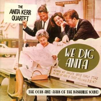 Album The Anita Kerr Singers: We Dig Anita - The Oohs And Aahs Of The Nashville Sound