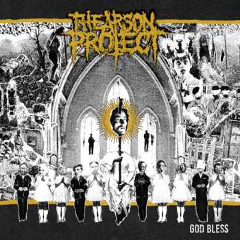 CD The Arson Project: God Bless 596812