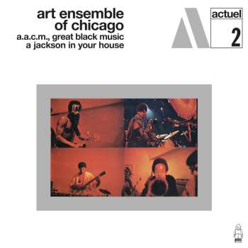 LP The Art Ensemble Of Chicago: Jackson In Your House 580224