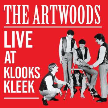 2CD The Artwoods: Live At The Klooks Kleek 521272