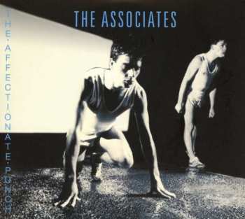 The Associates: The Affectionate Punch