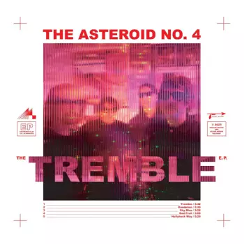 The Asteroid #4: Tremble