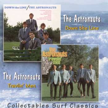 The Astronauts: Down The Line / Travelin' Men