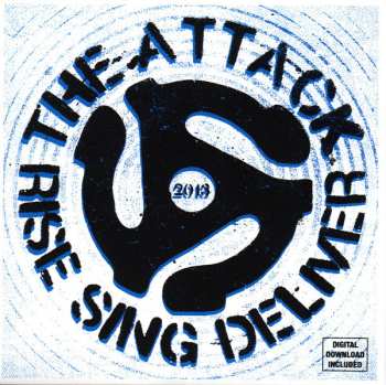 Album The Attack: Rise Sing Deliver