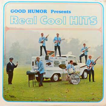 Album The Avengers VI: Good Humor Presents Real Cool Hits