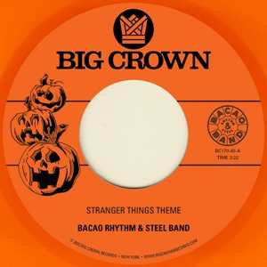 SP The Bacao Rhythm & Steel Band: Stranger Things Theme ​/ Halloween Theme CLR 631034