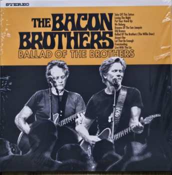 Album The Bacon Brothers: The Ballad Of The Brothers 