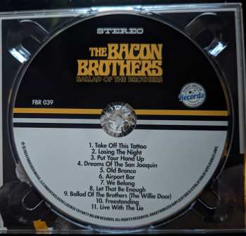 CD The Bacon Brothers: The Ballad Of The Brothers 562305