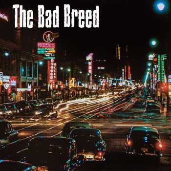 Album The Bad Breed: Bad Breed