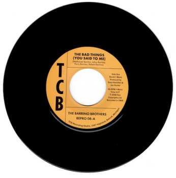 The Barrino Brothers: The Bad Things (You Said To Me) / Just A Mistake