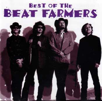 Album The Beat Farmers: Best Of The Beat Farmers