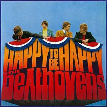 The Beathovens: Happy To Be Happy