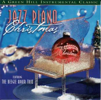 Album The Beegie Adair Trio: Jazz Piano Christmas