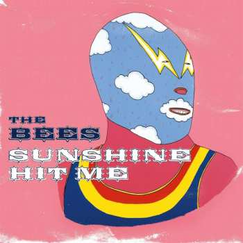 CD The Bees: Sunshine Hit Me 551336