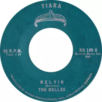 The Belles: Melvin / Come Back