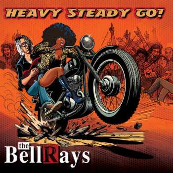 CD The Bellrays: Heavy Steady Go! 635939