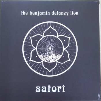 LP The Benjamin Delaney Lion: Satori 279852