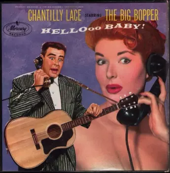 Big Bopper: Chantilly Lace